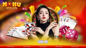 Sảnh MT - Thiên Đường Giải Trí Trực Tuyến Hàng Đầu